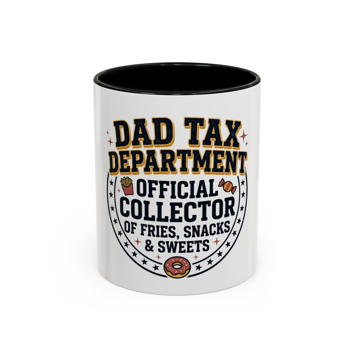 Dad Tax Department Official Collector Mug | Coffee Cup (11/15oz)