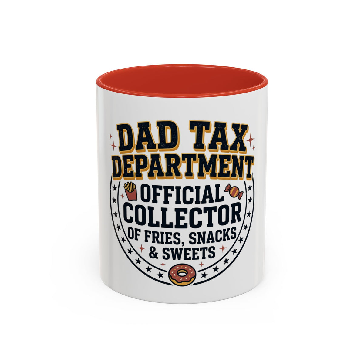 Dad Tax Department Official Collector Mug | Coffee Cup (11/15oz)