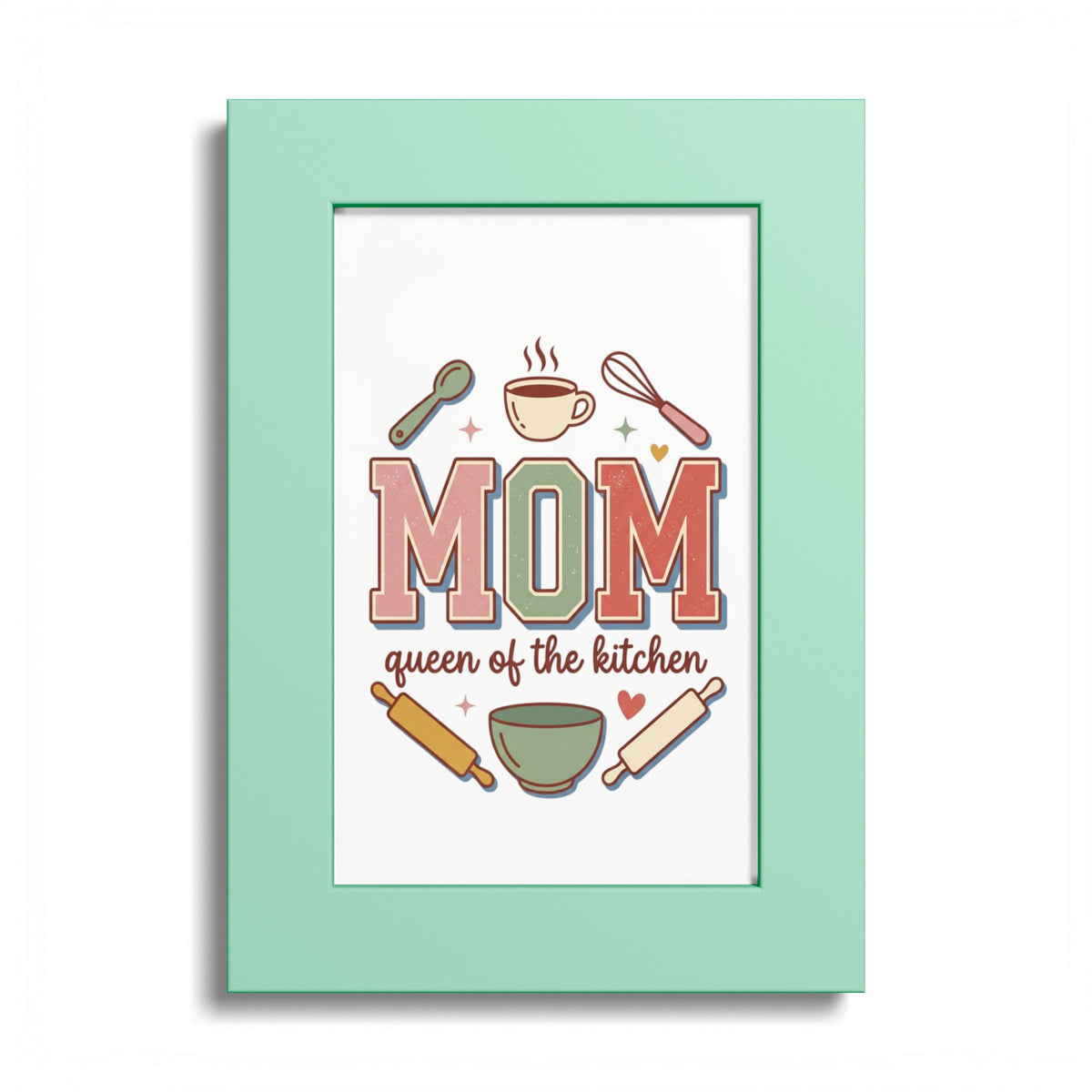 Kitchen Mom Poster — "MOM: Queen of the Kitchen" Color Frame Print