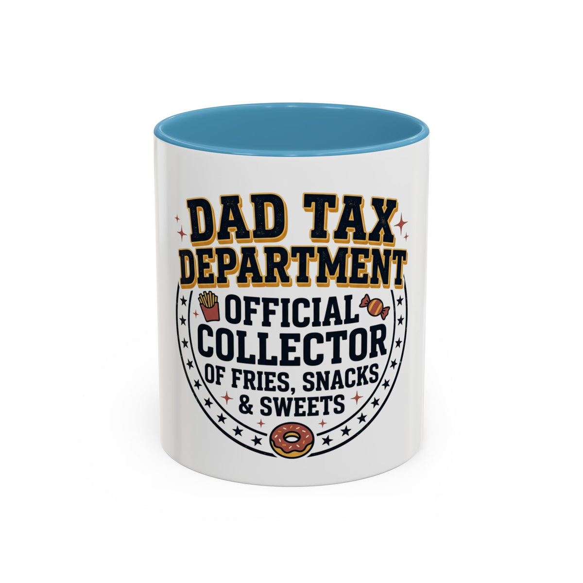 Dad Tax Department Official Collector Mug | Coffee Cup (11/15oz)