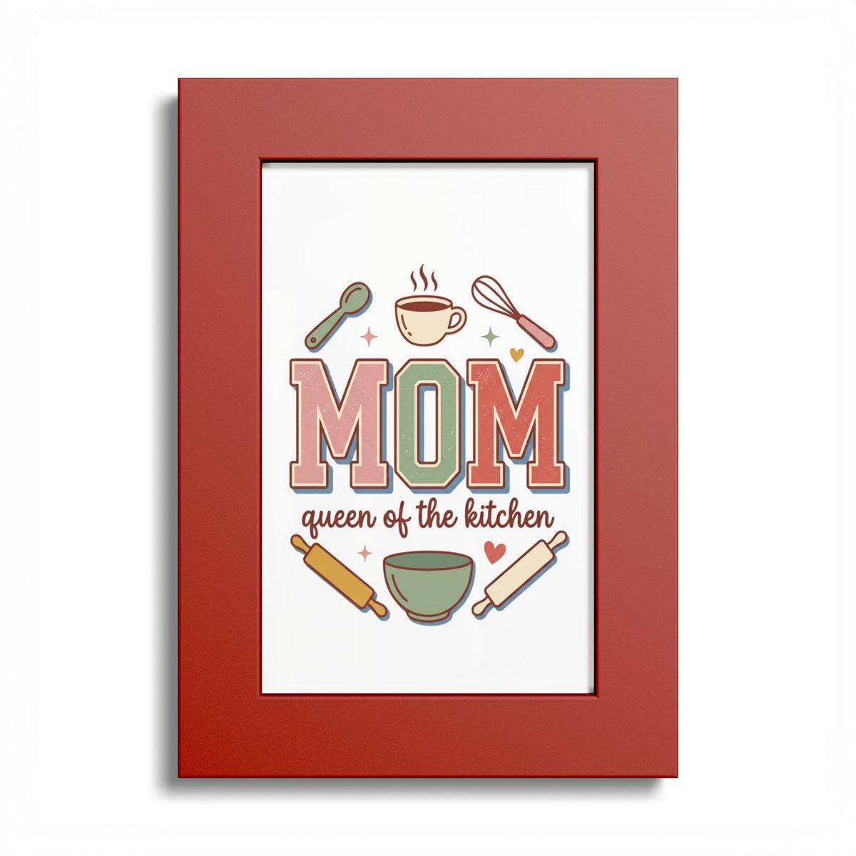 Kitchen Mom Poster — "MOM: Queen of the Kitchen" Color Frame Print