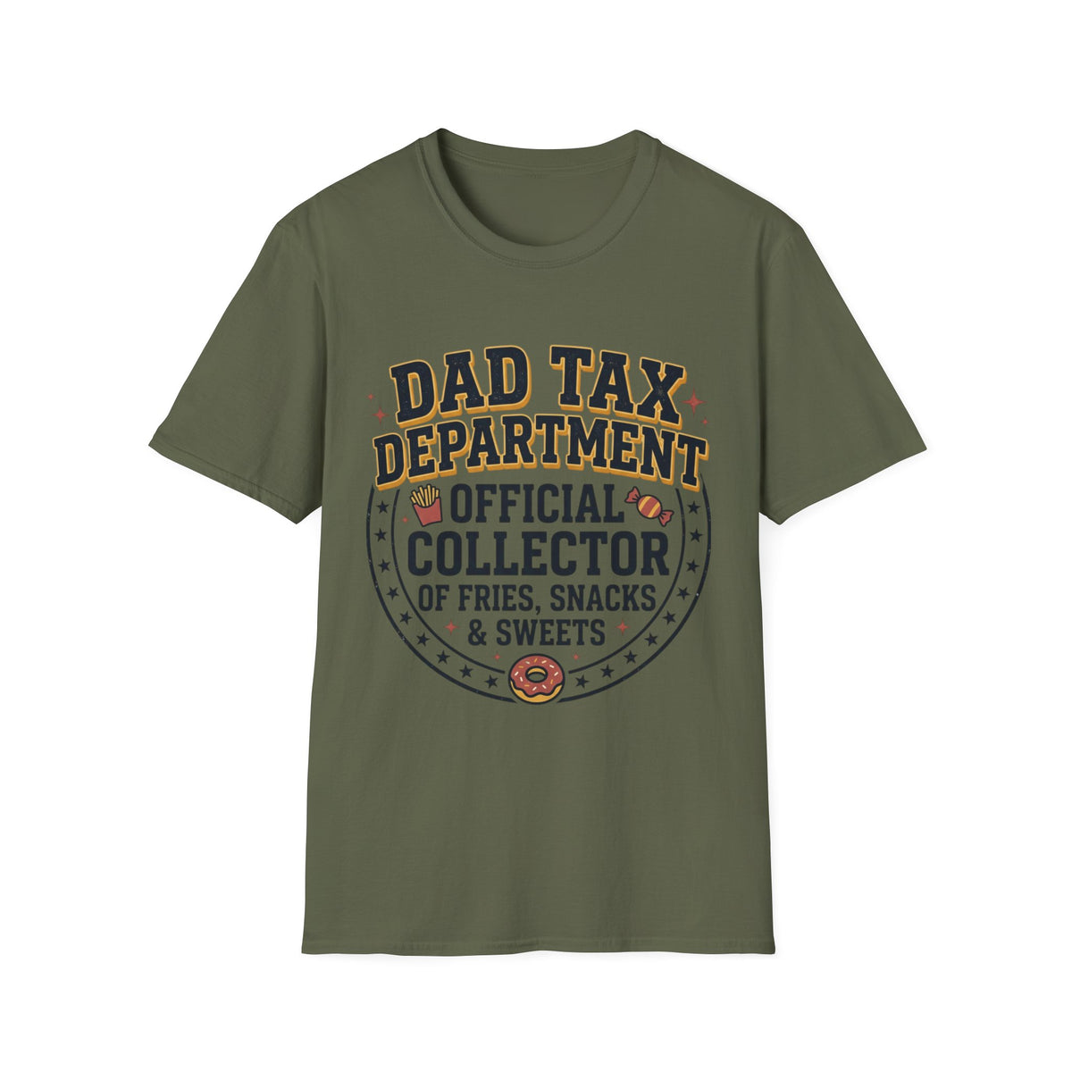 Dad Tax Department Official Collector of Fries Snacks & Sweets T-Shirt
