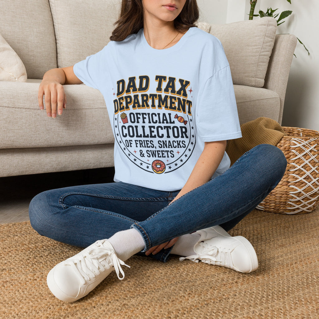 Dad Tax Department Official Collector of Fries Snacks & Sweets T-Shirt