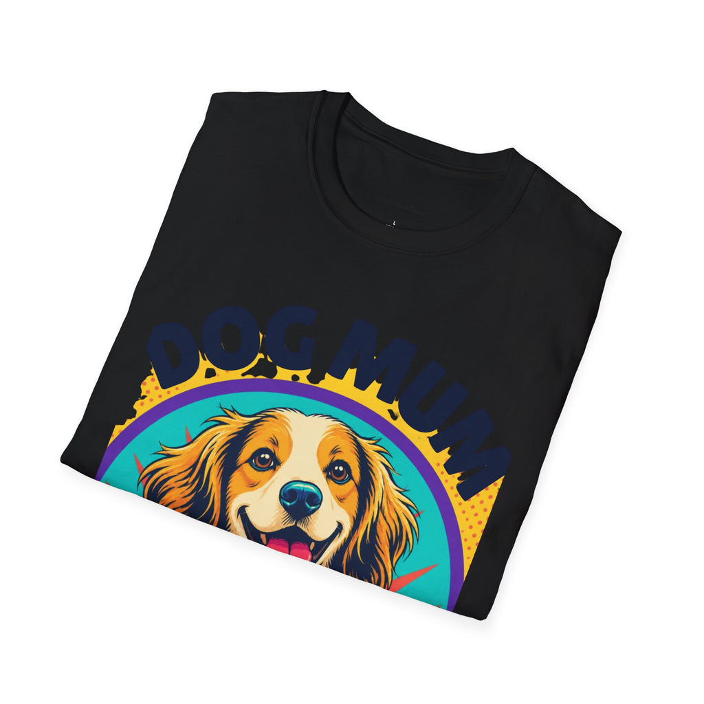 Dog Mum T-Shirt | Cute Happy Dog Illustration, Love Paws & Chaos