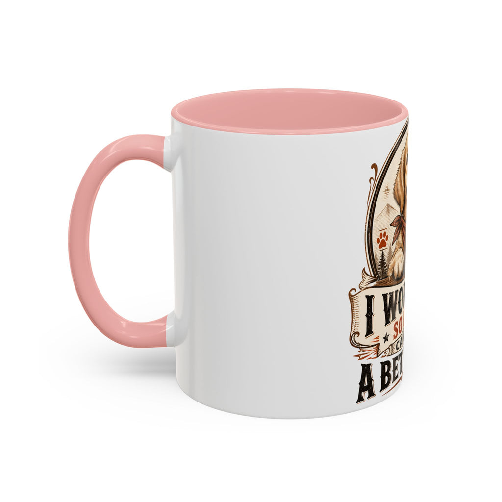 Dad Dog Mug - Work Hard So My Dog Can Have A Better Life Mug | Accent Coffee Mug