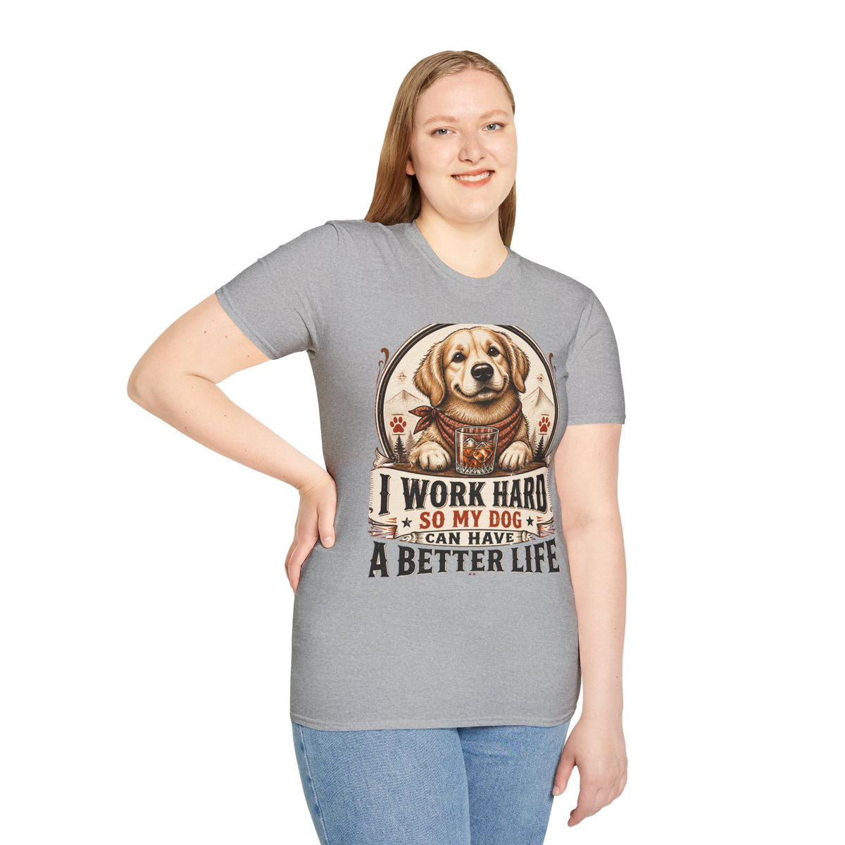 I Work Hard So My Dog Can Have A Better Life T-Shirt | Golden Retriever Dog Tee