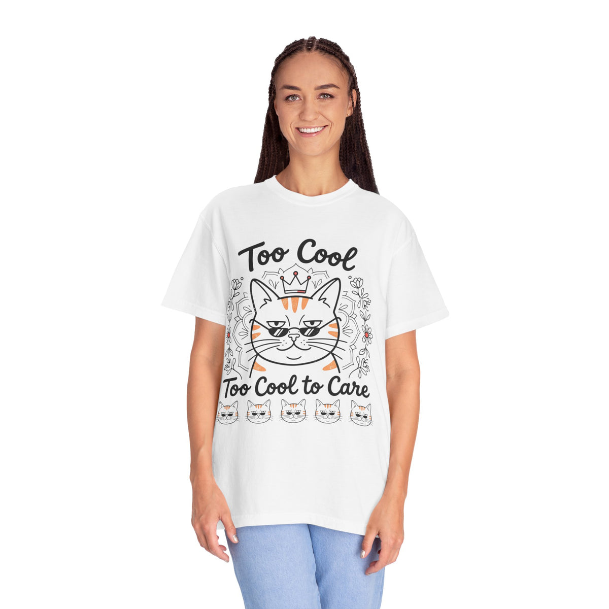 Too Cool to Care Cat T-Shirt — Crowned Tabby Graphic Tee (Gift for Cat Lovers)