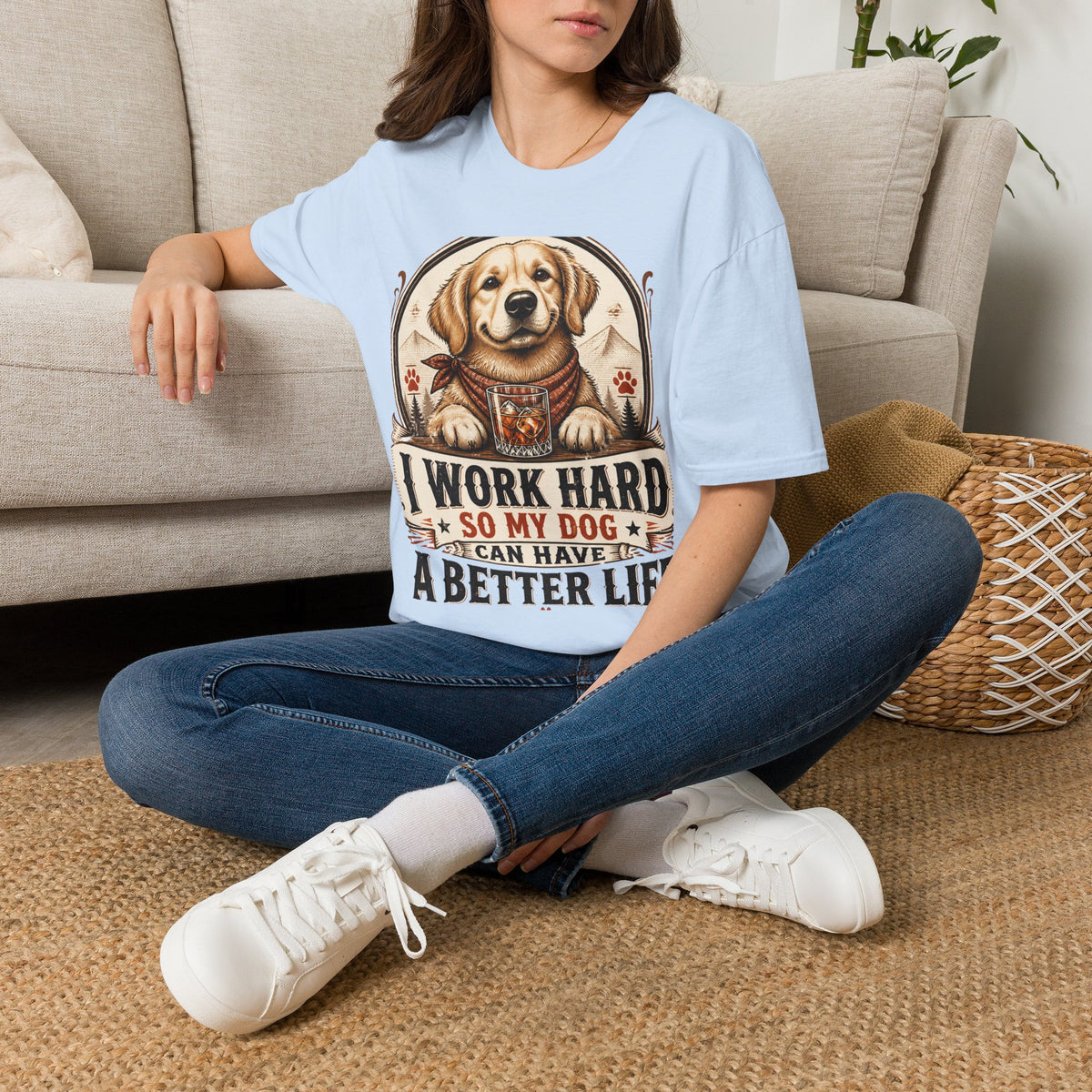 I Work Hard So My Dog Can Have A Better Life T-Shirt | Golden Retriever Dog Tee