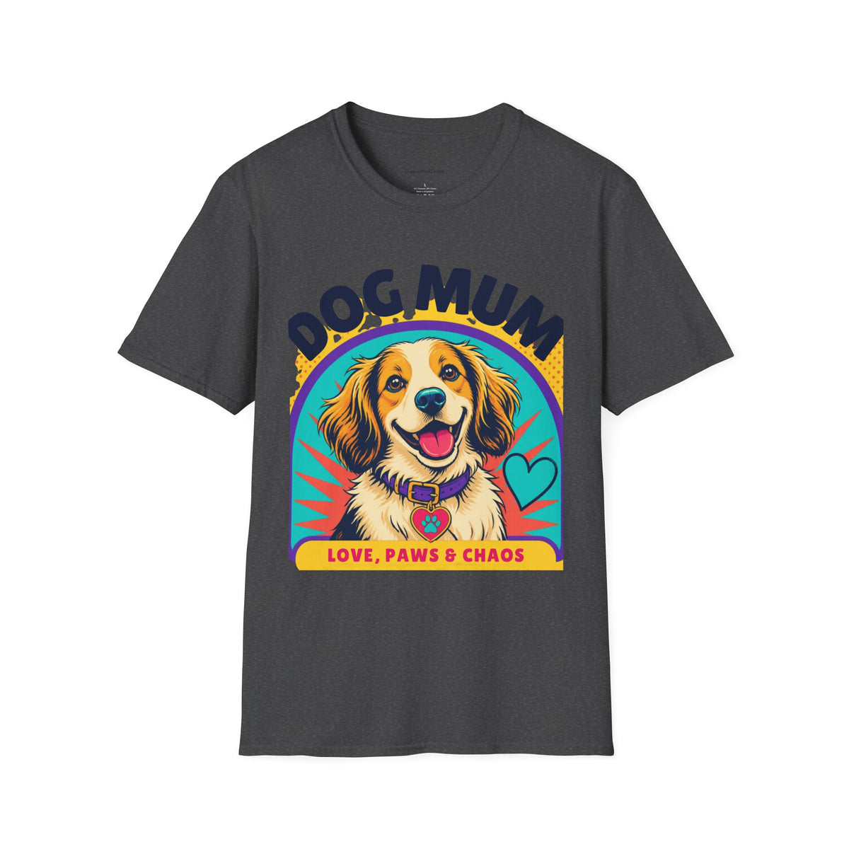 Dog Mum T-Shirt | Cute Happy Dog Illustration, Love Paws & Chaos