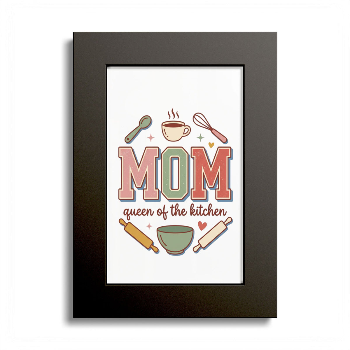Kitchen Mom Poster — "MOM: Queen of the Kitchen" Color Frame Print