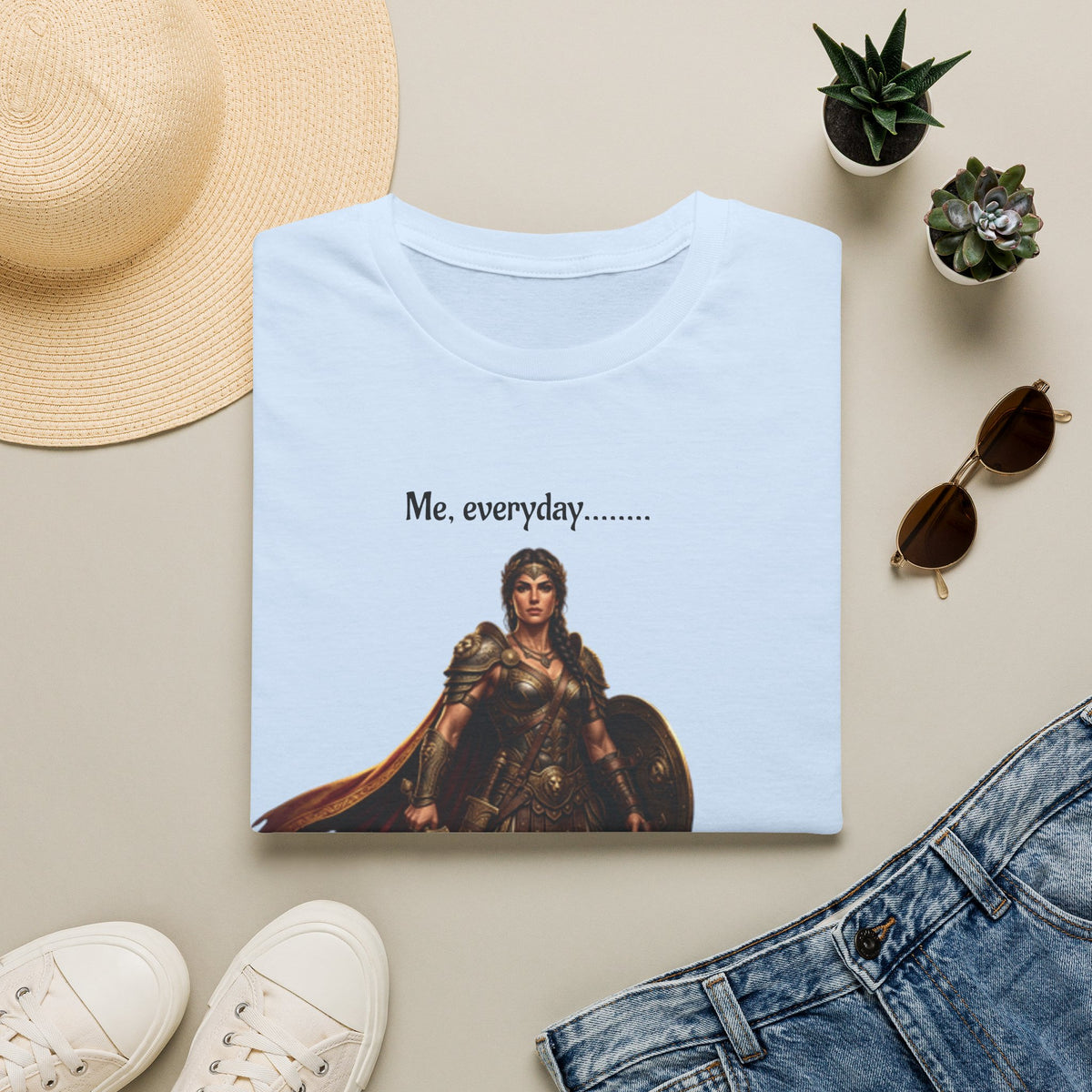 Warrior Lady T-Shirt — "Me, everyday..." Feminine Fantasy Graphic Tee