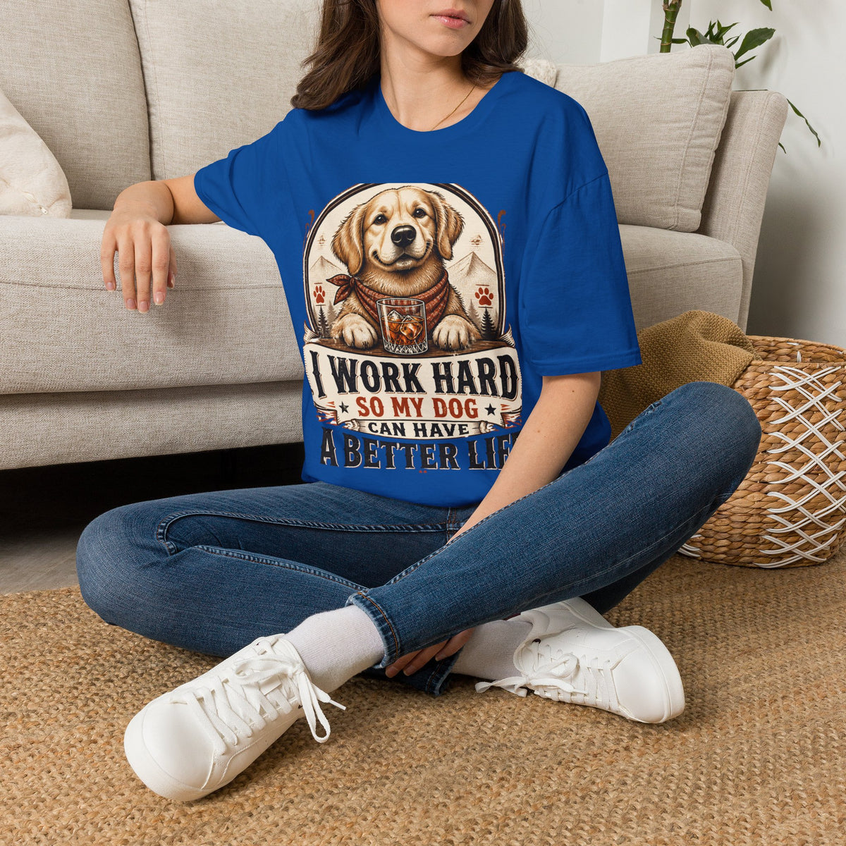 I Work Hard So My Dog Can Have A Better Life T-Shirt | Golden Retriever Dog Tee