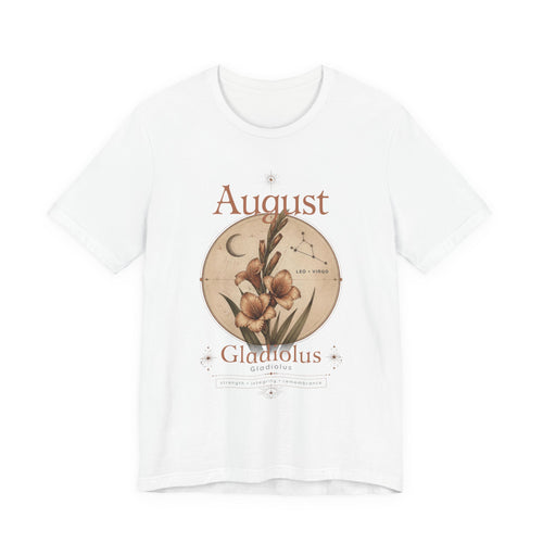 August Birth Flower Gladiolus Floral Tee